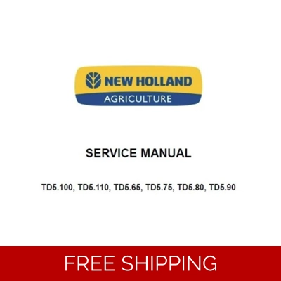 NEW HOLLAND TD5.65, TD5.75, TD5.80, TD5.90, TD5.100, TD5.110 TRACTORS SERVICE REPAIR MANUAL 2016